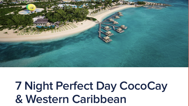 Hero of the Seas Itineraries & Prices- 7 Night Perfect Day CocoCay & Western Caribbean