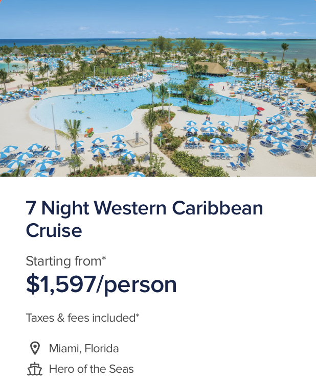 Hero of the Seas Pricing — 7 Night Western Caribbean