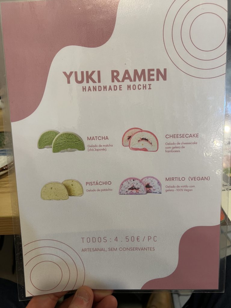 Yuki Ramen Lisbon Menu Photo — Dessert Handmade Mochi Flavors