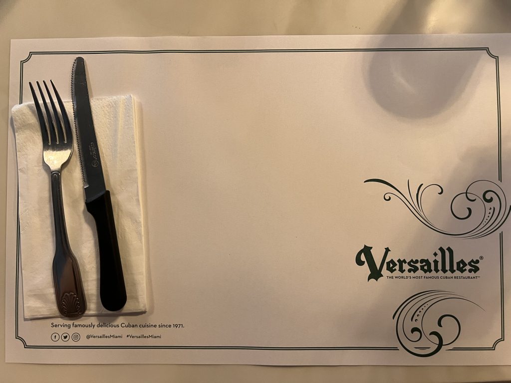 Versailles Cuban Restaurant Review — Place Setting  | Little Havana,  Miami Restaurant Reviews